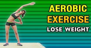 Types of Aerobic Activities and Basic Workouts